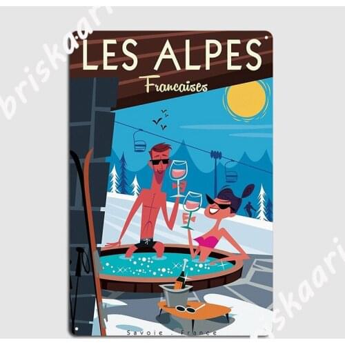 Les Alpes Francaise Metal Plaque Poster Wall Decor Party Club Home Decoration Tin sign Poster