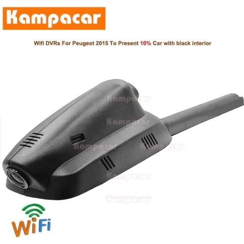 Kampacar Wifi Dash Cam Car Dvr Dash Camera PT05-C For Peugeot 3008 HYbrid4 GT I MK1 5008 suv 2013 To 2020 Y Recorder HD Dashcam