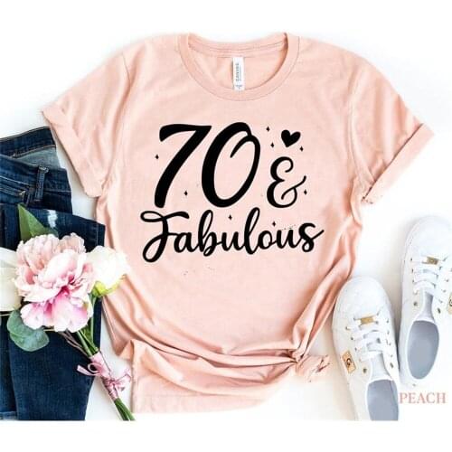 70th birthday Party T shirt Funny Letter Women Harajuku Tshirt Short Sleeve Top Tees O Neck unisex Clothing 3OZG