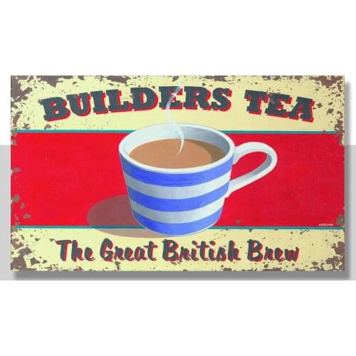 Builders Tea Plaque Retro Tin Signs Metal Plate Kitchen Decor Poster