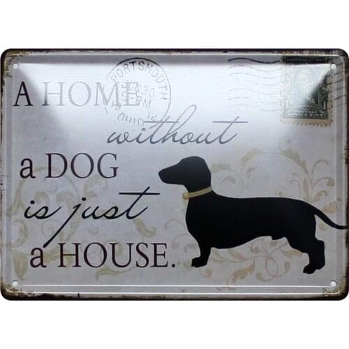 [ Kelly66 ] A HOME WITHOUT A DOG IS JUST A HOUSE Metal Sign Tin Poster Home Decor Bar Wall Art Painting 15*21CM Size k-94