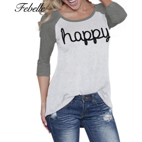 Febelle Women T Shirt Casual Happy Letter Printed T- Shirt Grey White Patchwork Long Sleeve Tops Tees Spring Autumn #80884