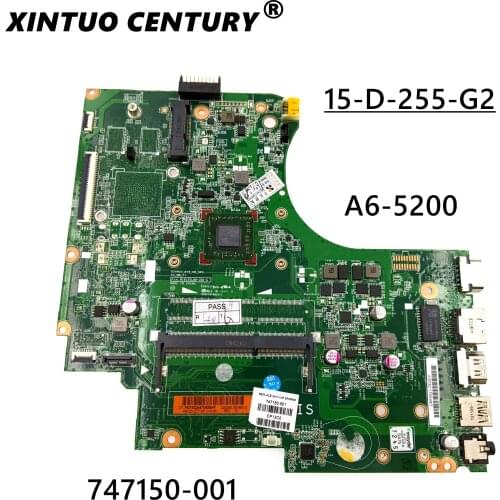 747150-001 747150-501 747150-601 Motherboard for HP 15-D-255-G2 laptop motherboard A6-5200 tested working
