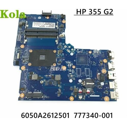 For HP 355 G2 Laptop Motherboard With AMD CPU 777340-001 777340-501 ICEA10-6050A2612501-MB-A02 All functions 100% fully Tested