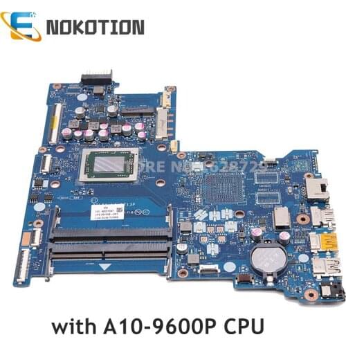 NOKOTION 854957-601 854957-001 854958-601 For HP 15-B 15-BA Series Motherboard BDL50 LA-D713P AM960PADY44AB A10-9600P CPU DDR4