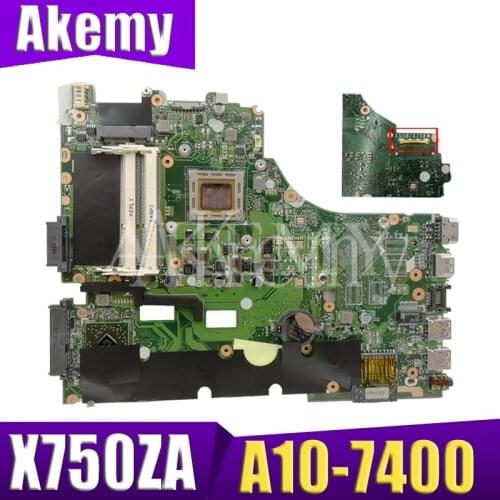Akemy X750ZA X750ZE motherboard For ASUS X750Z X750ZA X750ZE K750Z laptop motherboard CPU/A10-7400 test 100% original mainboard