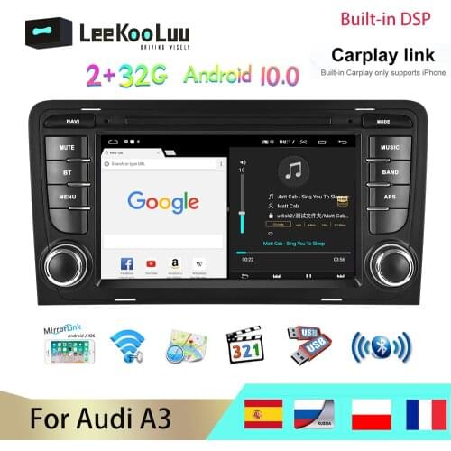 LeeKooLuu 2 Din Android 10.0 Car Multimedia Player DSP Carplay GPS Navigation Radio Stereo For Audi A3 2003-2011 RS3 Sportback