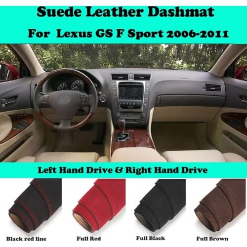 For Lexus GS GS300 GS430 GS450h 2006-2011 F Sport Suede Leather Dashmat Dashboard Cover Pad Dash Mat Car-Styling Accessories