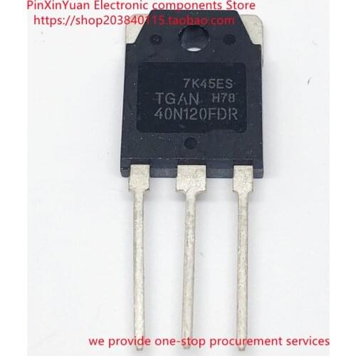2PCS~10PCS New original TGAN40N120FDR 40N120FDR inverter welding machine IGBT single tube TO-3P In stock