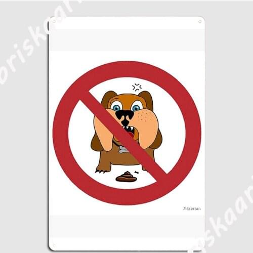 Dog Dont Poop Metal Sign Wall Cave Mural Vintage Plaques Tin sign Poster