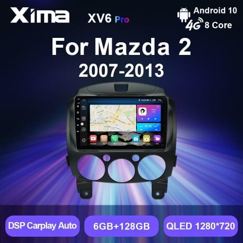 XIMA Pro 2 Din Android 10 dvd Carplay Car Radio Multimedia Player For MAZDA 2 Mazda2 2007 2008 2009 - 2014 GPS Navi autoradio