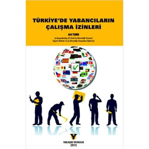 Türkiye'de Foreigners Working Permits. Arif Looking for. Approach Yayıncılık