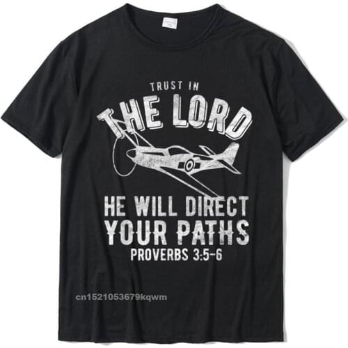 Airplane Pilot Christian T-Shirt Tshirts Summer Oversized Cotton Tops T Shirt Printed On For Men