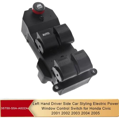 Left Hand Driver Side Car Styling Electric Power Window Control Switch for Honda Civic 2001 2002 2003 2004 2005 35750-S5A-A02ZA