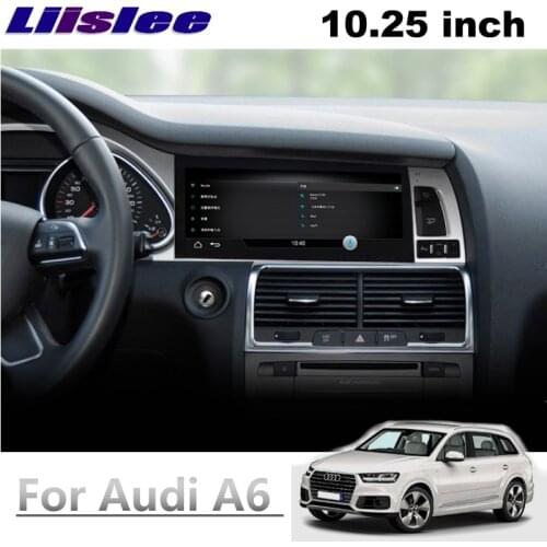 For Audi A6 A6L 2004~2011MMI 2G 3G 10.25 inch Screen NAVI LiisLee Car Multimedia CarPlay GPS WIFI Audio Radio Frame Navigation