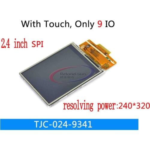 2.4 inch LCD screen SPI interface 240*320 ILI9341 minimum occupancy of 4/9 IO