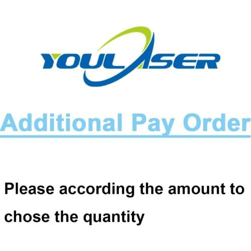 Additional Pay or Extra Charge Fee on Your Order From TPLASER