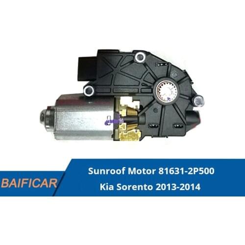 Baificar Brand New Genuine Sunroof Motor 81631-2P500, 81631-2P550 For Kia Sorento 2013-2014