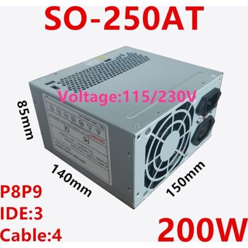 New PSU For Rosoa AT Rated 200W Peak 250W Power Supply SO-P250AT