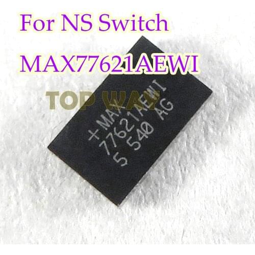 1PCS Original brand new FOR NS Switch MAX77621AEWI chip IC BAG MAX77621AEWI+T For Nintendo Switch Console motherboard
