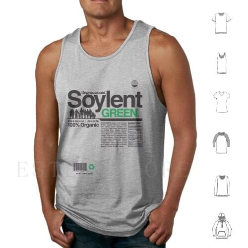 Contents : Unprocessed Soylent Green Tank Tops Vest Sleeveless Soylent Green Food Sci Fi Spoof Heston Apes Future Charlton