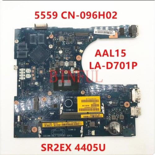 For Dell 5559 AAL15 LA-D701P Laptop Motherboard With SR2EX 4405U CN-096H02 096H02 96H02 100%full Working well