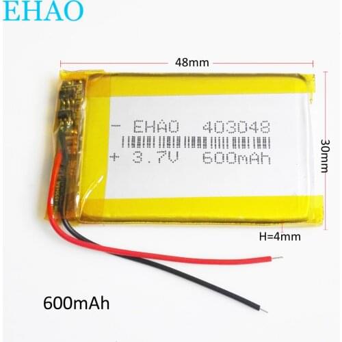 EHAO 403048 3.7V 600mAh Lithium Polymer LiPo Rechargeable Battery For Mp3 GPS bluetooth ebook bluetooth speaker