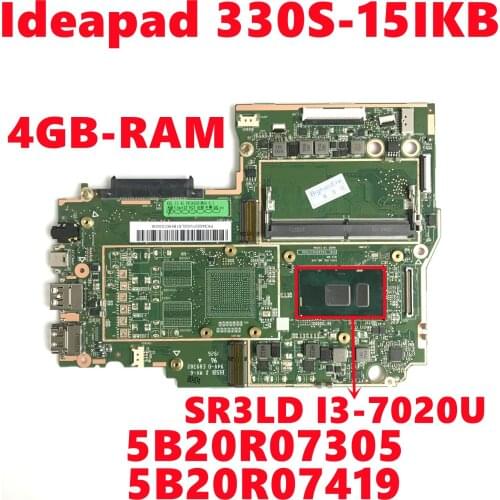 FRU 5B20R07305 5B20R07419 For Lenovo Ideapad 330S-15IKB Laptop Motherboard With SR3LD I3-7020U 4GB-RAM DDR4 100% Tested Working