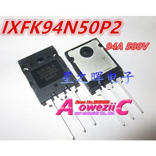 Aoweziic 2018+ 100% new imported original IXFK94N50P2 IXFK98N50P3 IXFK102N30P IXFK140N30P TO-3P High Power MOSFET