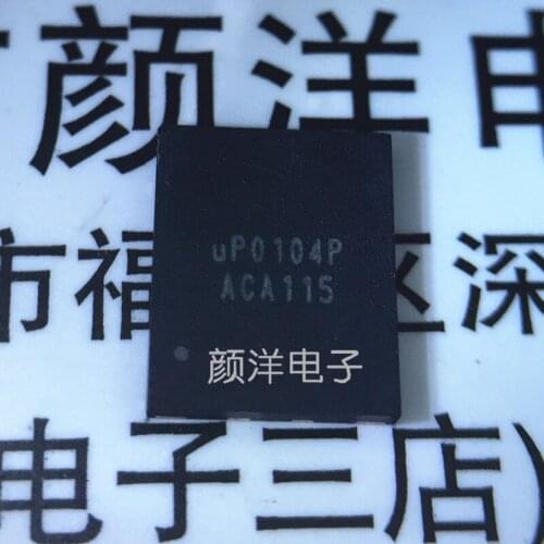 100% New&original In Stock ! UP0104P QFN 5