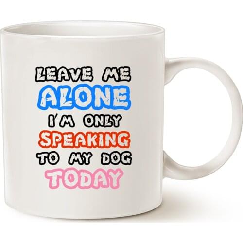 Funny Dog Coffee Mug for Dog Lovers Christmas Gifts