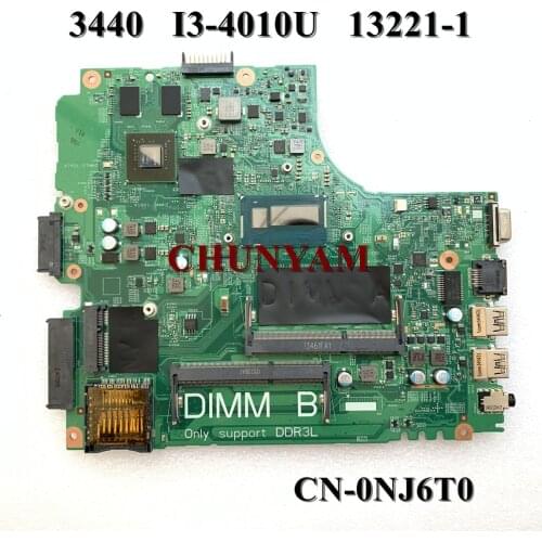 NEW I3-4010U FOR Dell Latitude 3440 Motherboard DL340-HSW 13221-1 PWB:WVPHP CN-0NJ6T0 NJ6T0 Mainboard NOTEBOOK PC 100%tested
