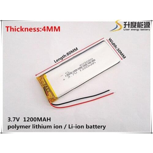 3.7V 1200mAh 403080 Lithium Polymer Li-Po li ion Rechargeable Battery cells For Mp3 MP4 MP5 GPS mobile bluetooth