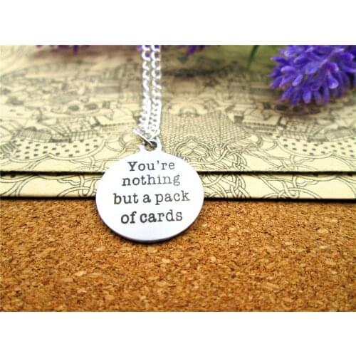 3pcs/lot Fashion stainless steel necklace "you're nothing but a pack of cards" Pendant necklace Gift more style for choosing