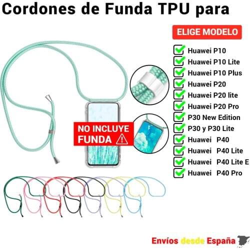Rope pendant for cover movil Huawei P10 P20 P30 P40 Lite Plus Pro New Edition E. Universal strap easy to install