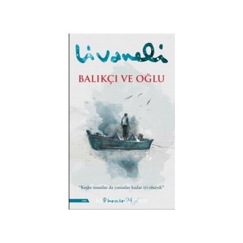 Fishing and Son-Zülfü Livaneli-Turkish Novel