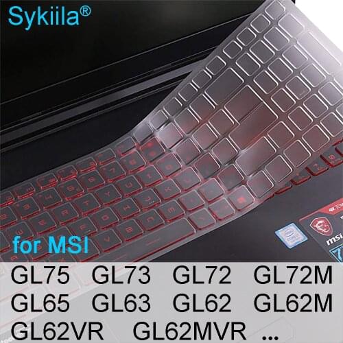 Keyboard Cover for MSI GL75 GL73 GL72 GL72M GL65 GL63 GL62MVR GL62M GL62VR GL62 Clear Silicone Gaming Laptop Protector Skin 15.6