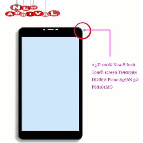 2.5D POF \ G New For 8" inch DIGMA Plane 8566N 3G PS8181MG Touch Screen Touch Panel Digitizer Glass Sensor Replacement