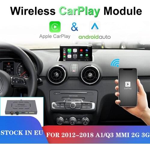Wireless Apple Carplay module For 2012-2018A1/Q3 MMI 2G 3G iOS13 Android Mirror Car Play Android Auto wired ai box