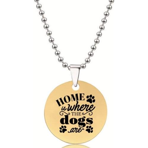 BLINGPAW Stainless Steel Pendant Neckalce Home Is Where The Dogs Are Keychain Dog Tag Bag Ornaments Gold Black Silver Pet Lover