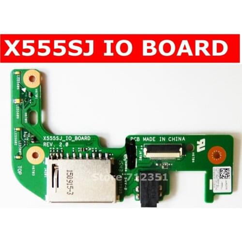 X555SJ IO BOARD REV 2.0 For ASUS X555SJ X555S A555S F555S A555 IO BOARD Audio board Laptop motherboard IO BOARD Test 100% ok