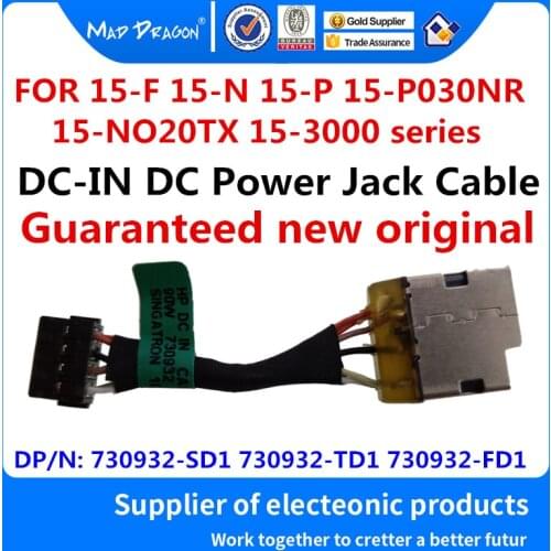 New original Laptop DC-IN DC Jack with cable HP 15-F 15-N 15-P 15-P030NR 15-NO20TX 15-3000 730932-SD1 730932-TD1 730932-FD1