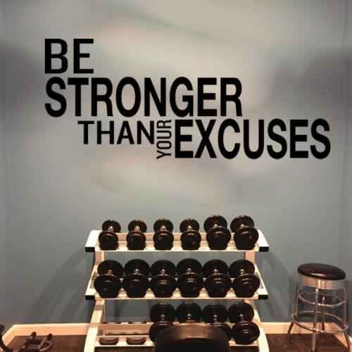 Be Stronger Than Your Excuses Wall Sticker Gym Classroom Motivational Inspirational Quote Wall Decal Fitness Crossfit Mural