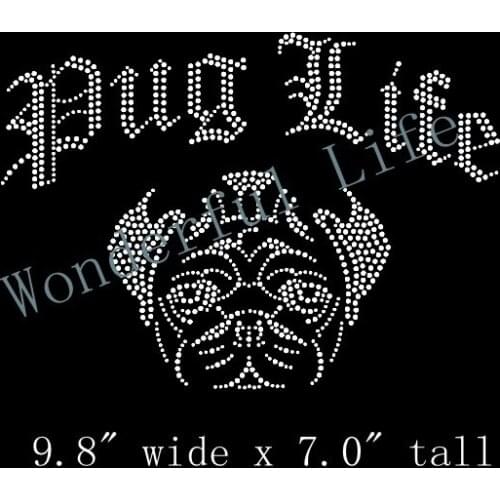 Free Shipping Rhinestone Iron On Transfer "Pug Life" Large Funny Dog Breed Crystal Bling Design - Make Your Own Shirt DIY