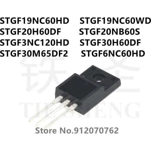 10PCS STGF19NC60HD STGF19NC60WD STGF20H60DF STGF20NB60S STGF3NC120HD STGF30H60DF STGF30M65DF2 STGF6NC60HD TO-220F