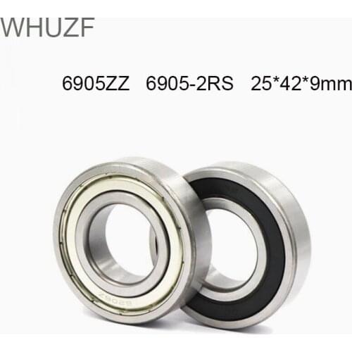 WHUZF 2PCS Free Shipping Bearing 6905ZZ 6905-2RS 25X42X9 6905 6905Z 6905RS ABEC-1 Single Row Deep Groove Ball Bearings Metric