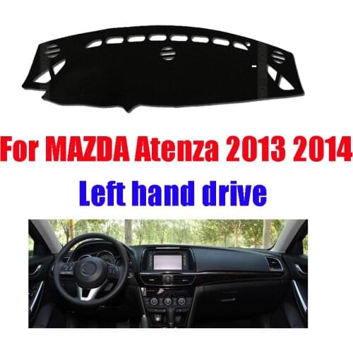 For Mazda 6 3th ATENZA dashboard mat protective pad dash mat cover Photophobism Pad cover car styling accessories 2013-2014