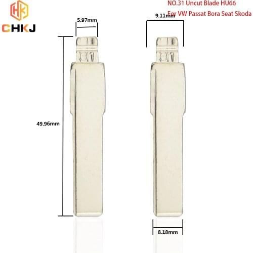 CHKJ 10PCS/LOT No.31 KD Key Uncut Blade HU66 For Flip Car Key #31 Blade for VW Passat Bora Seat Skoda KEYDIY for KD900 Machine