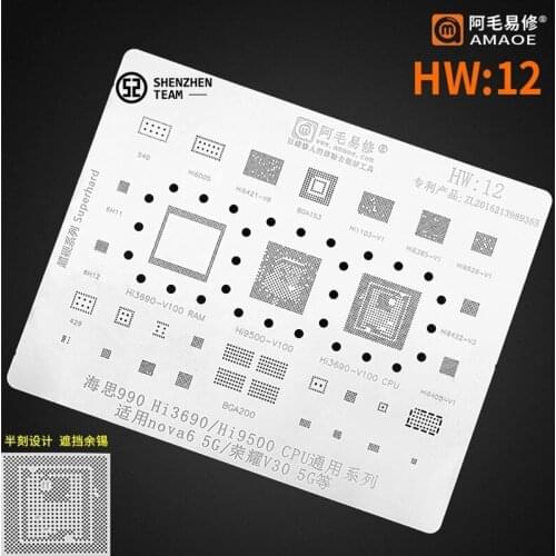 AMAOE Stencil HW:12 HW12 For Huawei Nova6 HiSi 990 HI3690 CPU Reballing Stencil IC HI6422-V3 HI6421-V8 6H12 HI1103-V1 HI6365-V1