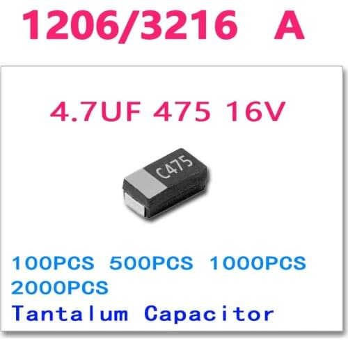 4.7UF 16V 1206 A 100pcs 500PCS 1000PCS 2000PCS TCFGA1C475M8R 3216 A SMD tantalum 20% M 475 CHIP 475M original